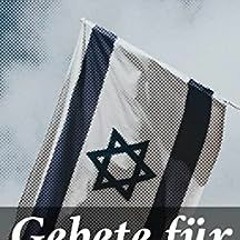 ( iOl ) Gebete für Israeliten (German Edition) by Abraham Alexander Wolff ( zWa )