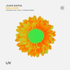 Juan Sapia - Balloon [UV]