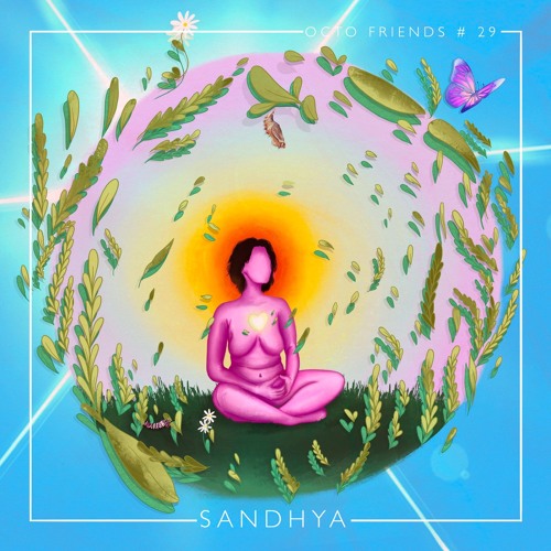 Octo Friends #29  • Sandhya •