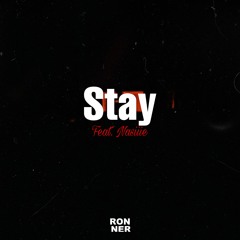 Ronner - Stay (Feat. Nasiiie)