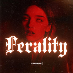 FERALITY