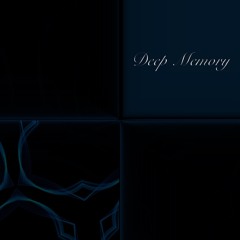 Deep Memory (Remix)