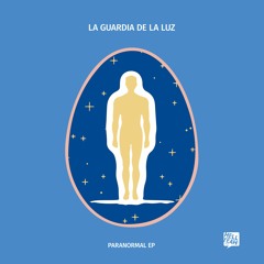 La Guardia De La Luz - Paranormal