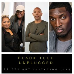(Ep. 072) Art Imitating Life: Understanding the Life of a CTO Unplugged