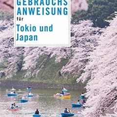 Gebrauchsanweisung für Tokio und Japan  FULL PDF