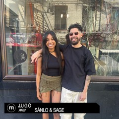 J.u.g.ó With Sánlo & Sage | June 8, 2024