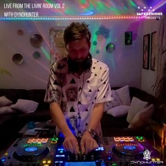 Impressions Presents DYNOHUNTER - Live from the Livin' Room Vol 2