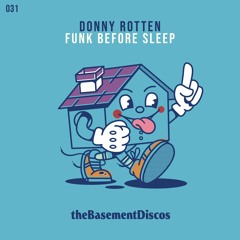 PREMIERE: Donny Rotten - Left Overs [theBasement Discos]