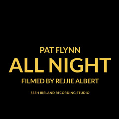 Mc Pat Fylnn - All Night