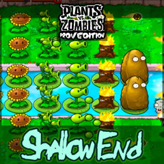 Plants vs. Zombies: ProvEdition OST - Shallow End (Back Yard)