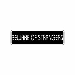 Strangers
