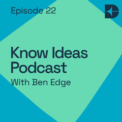 Ben Edge - Episode 22