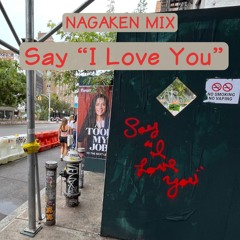 NAGAKEN MIX MAR(Say "I Love You")freestyle jugglin'