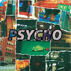 Psycho (feat. ILLAG) Bboy Remix