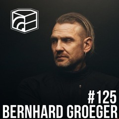 Bernhard Groeger - Jeden Tag ein Set Podcast 125