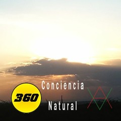 360 - Conciencia Natural.