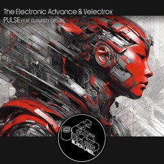 CODBL071 The Electronic Advance & Velectrox Feat. DJ Nasty Deluxe - Pulse