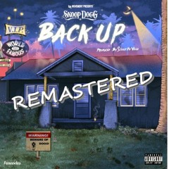 Snoop Dogg - Back Up (Remastered)