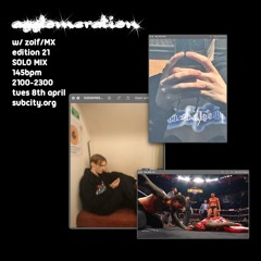 AGGLOMERATION EDITION 21