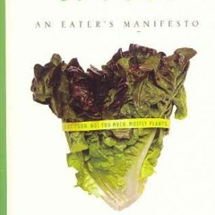(PDF)DOWNLOAD In Defense of Food An Eater's Manifesto