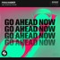 Go Ahead Now (Jayden Montoya Remix)