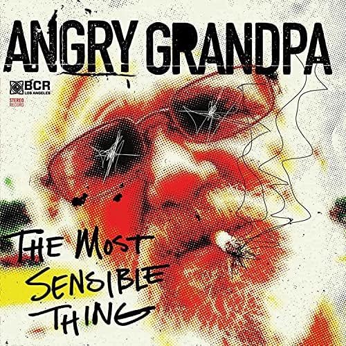 The Most Sensible Thing- Angry Grandpa