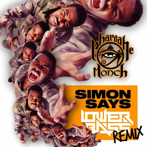 Stream Pharoahe Monch - Simon Says (Lower Bass Remix) by Lower Bass