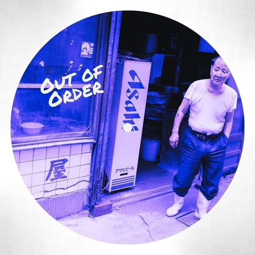 Out Of Order (FREE DL)