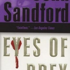 Download *Books (PDF) Eyes of Prey BY John Sandford (Read-Full#