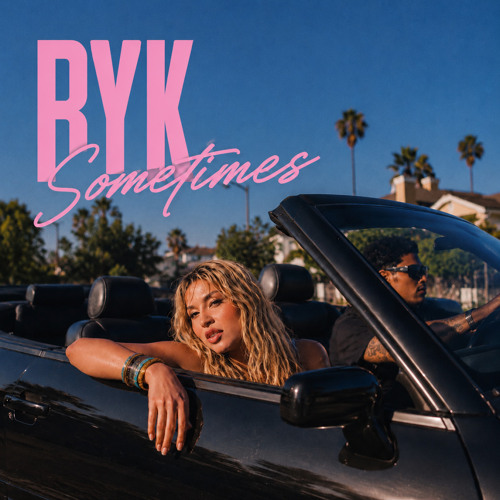 RYK - Sometimes