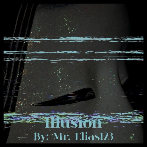 Illusion (Unreleased Track)