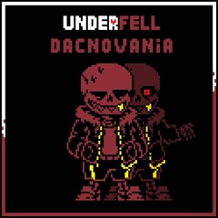 [Underfell] DACNOVANIA (Cover)