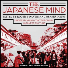 Audiobook The Japanese Mind: Understanding Contemporary Japanese Culture full