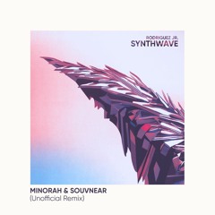Rodriguez Jr. - Synthwave (Minorah & Souvnear Remix) [FREE DOWNLOAD]
