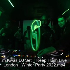 Set from Keep Hush Winter Party 2022