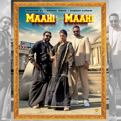 Maahi Veh Maahi