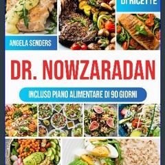 Ebook PDF  ❤ Dr. Nowzaradan: 365+ giorni di Ricette Ipocaloriche, Deliziose e Convenienti | La tua