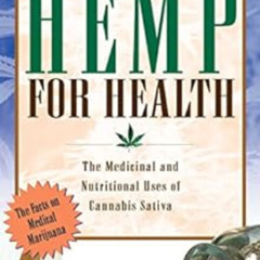 View EBOOK 📂 Hemp for Health: The Medicinal and Nutritional Uses of Cannabis Sativa