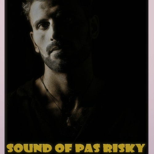 // Sound Of Pas-Risky #13// An Exclusive Set By BARLoW from Spain  FD