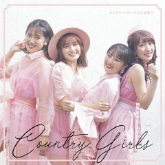 Country Girls - Kimama na Kataomoi