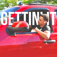 Gettin' It