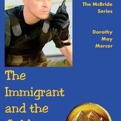 PDF/Ebook The Immigrant and the Golden Coin BY : Dorothy May Mercer