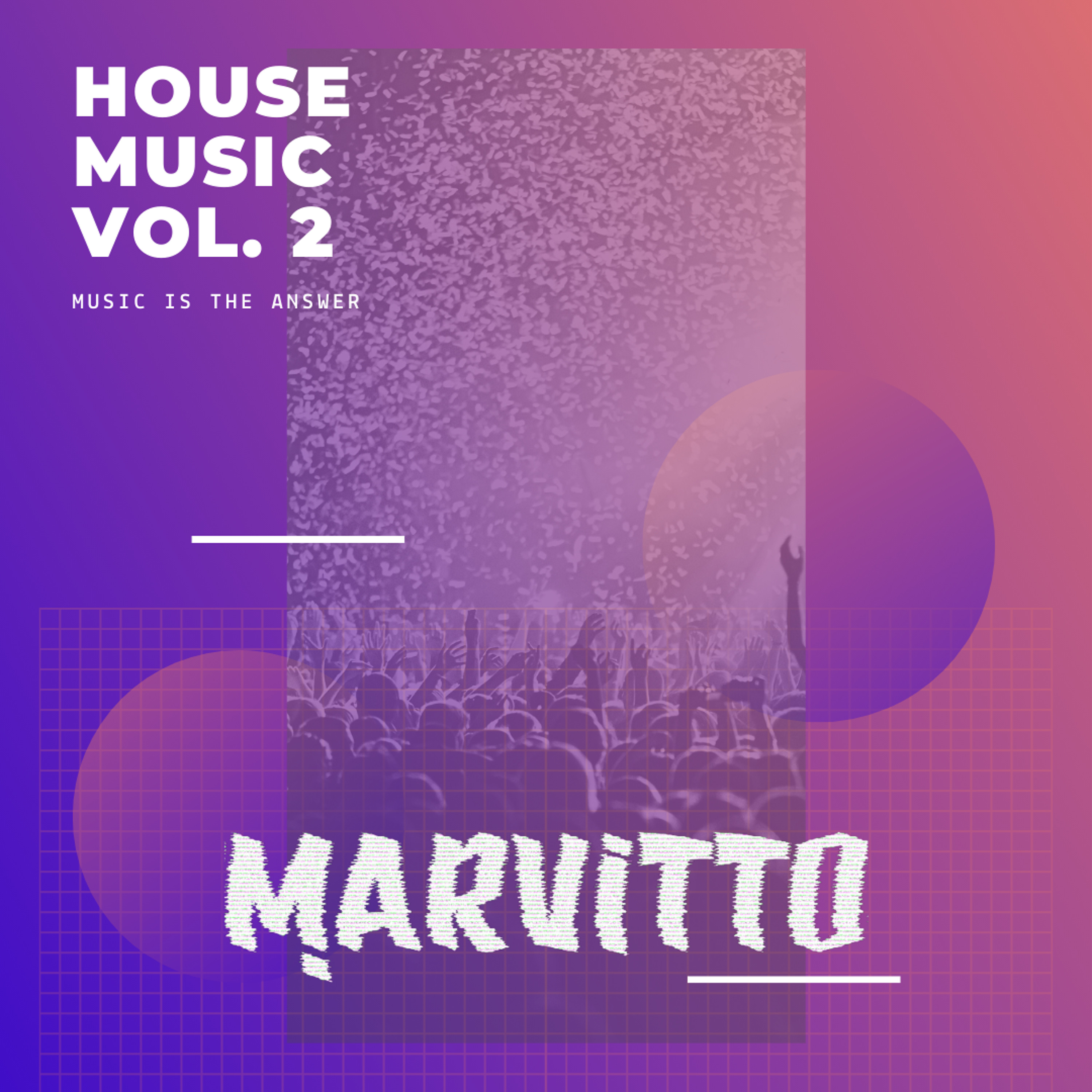 HOUSE MUSIC Vol. 2 (Marvitto DJ Set) episode artwork