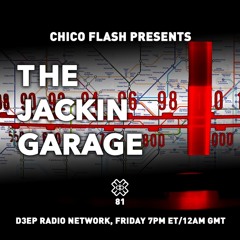 The Jackin' Garage - D3EP Radio Network - May 2 2020