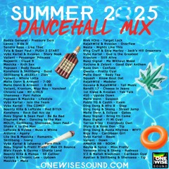 Summer 2025 Dancehall Mix