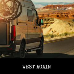 West Again
