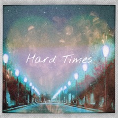 Hard Times prod. Crescnta