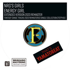 Energy Girl (Extended Version 2023 Remaster)