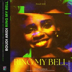 Ring My Bell - Anita Ward (Boudi Aridi Future Rave Remix)(Extended Mix)