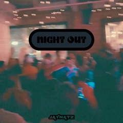 JAYNATZ @ NIGHT OUT by WHTLBL [7.7.23]